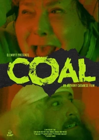 Постер фильма: Coal