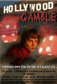 Постер фильма: Hollywood Gamble