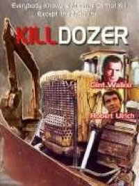 Постер фильма: Бульдозер-убийца