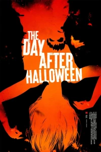 Постер фильма: The Day After Halloween