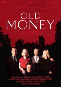Постер фильма: Старые деньги