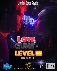 Постер фильма: Love, Guns & Level Ups