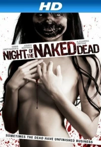 Постер фильма: Night of the Naked Dead