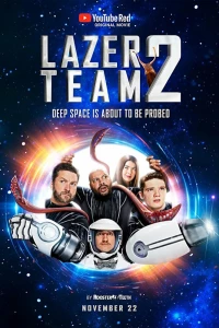 Постер фильма: Lazer Team 2