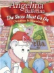 Angelina Ballerina: The Show Must Go On