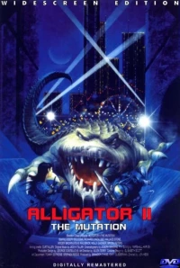 Постер фильма: Аллигатор 2: Мутация