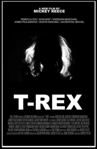 Постер фильма: T-Rex