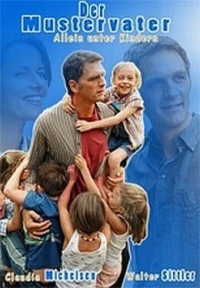Постер фильма: Образцовый отец наедине с детьми