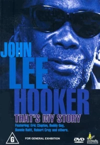 Постер фильма: John Lee Hooker: That's My Story