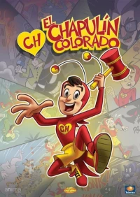 Постер фильма: El Chapulín Colorado animado