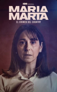 Постер фильма: María Marta: el crimen del country