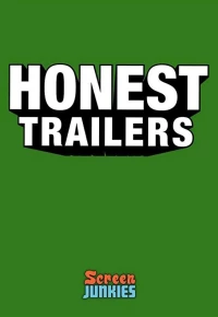 Постер фильма: Honest Trailers