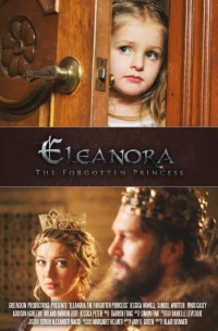 Постер фильма: Элеанора: забытая принцесса