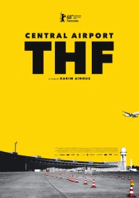 Постер фильма: Центральный аэропорт Темпельхоф