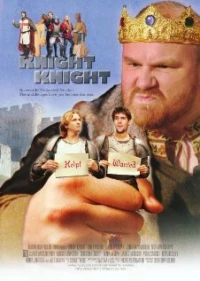 Постер фильма: Рыцарь, рыцарь