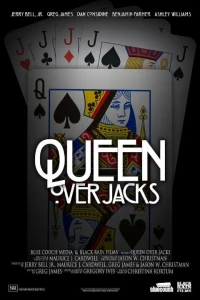 Постер фильма: Queen Over Jacks