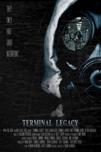 Постер фильма: Terminal Legacy