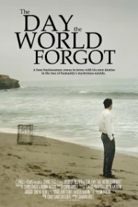 Постер фильма: The Day the World Forgot