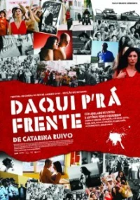 Постер фильма: Daqui P'ra Frente