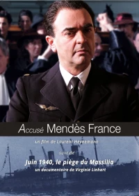 Постер фильма: Обвиняемый Мендес Франс