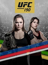 Постер фильма: UFC 190: Rousey vs. Correia