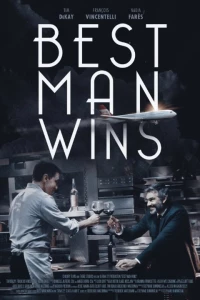 Постер фильма: Best Man Wins