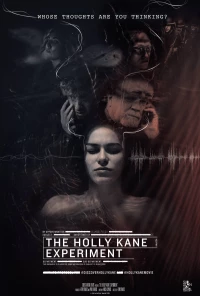 Постер фильма: Эксперимент Холли Кейн
