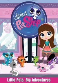 Постер фильма: Littlest Pet Shop