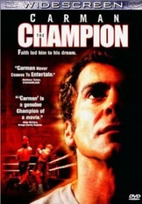 Постер фильма: Carman: The Champion