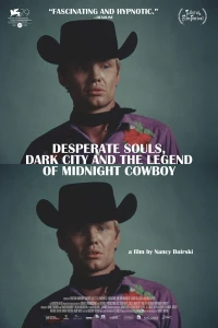Постер фильма: Отчаянные души, Темный город и легенда о полуночном ковбое