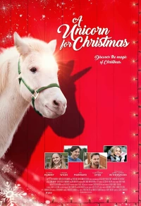 Постер фильма: A Unicorn for Christmas