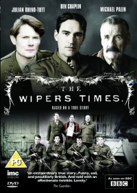 Постер фильма: The Wipers Times