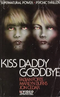 Постер фильма: Поцелуй папу на прощание