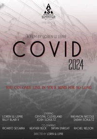 Постер фильма: Covid 2024