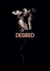 Постер фильма: Desired