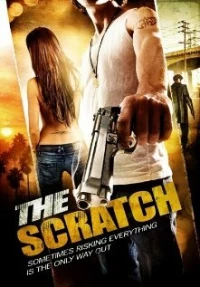 Постер фильма: The Scratch