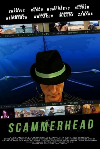 Постер фильма: Scammerhead