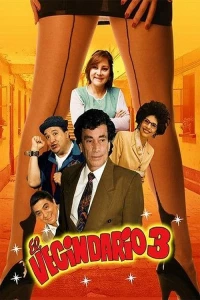 Постер фильма: El Vecindario 3