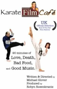 Постер фильма: Karate Film Café
