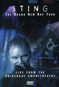 Постер фильма: Sting: The Brand New Day Tour - Live from the Universal Amphitheatre