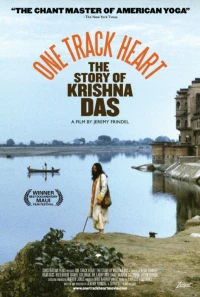 Постер фильма: One Track Heart: The Story of Krishna Das