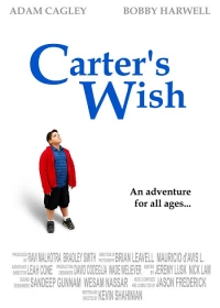 Постер фильма: Carter's Wish