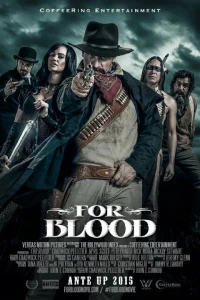 Постер фильма: For Blood