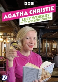 Постер фильма: Agatha Christie: Lucy Worsley on the Mystery Queen