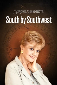 Постер фильма: Она написала убийство: На юг через юго-запад