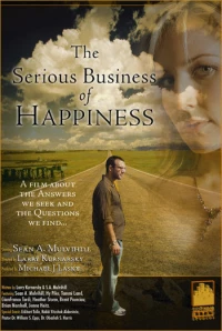 Постер фильма: Living Luminaries: The Serious Business of Happiness