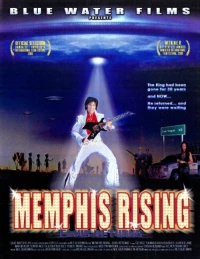 Постер фильма: Memphis Rising: Elvis Returns