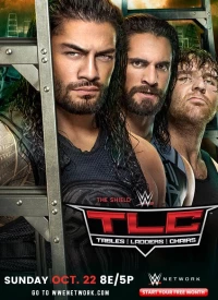 Постер фильма: WWE TLC: Столы, лестницы и стулья