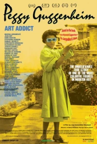Постер фильма: Peggy Guggenheim: Art Addict