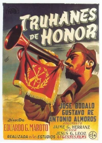 Постер фильма: Truhanes de honor